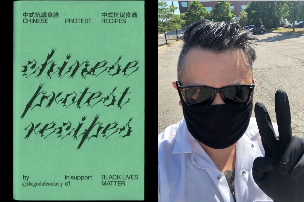 On left is green cover of BLM-supporting zine, "Chinese Protest Recipes," on the right is a photo of a Chinese American man, Chef Clarence Kwan, in black shades, a black mask and black gloves held in the peace sign.