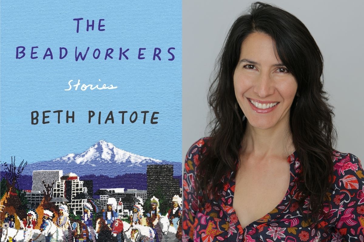On left: "The Beadworkers" cover, with a bright blue sky and mountains, next to a photo of the author: Beth Piatote, a Native woman with long, layered hair, and a red and pink flowered v-neck dress