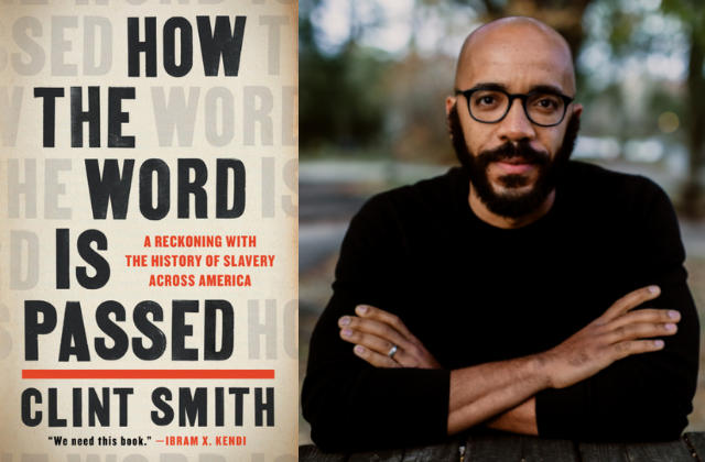 Author Clint Smith and the cover of his book, "How the Word is Passed"