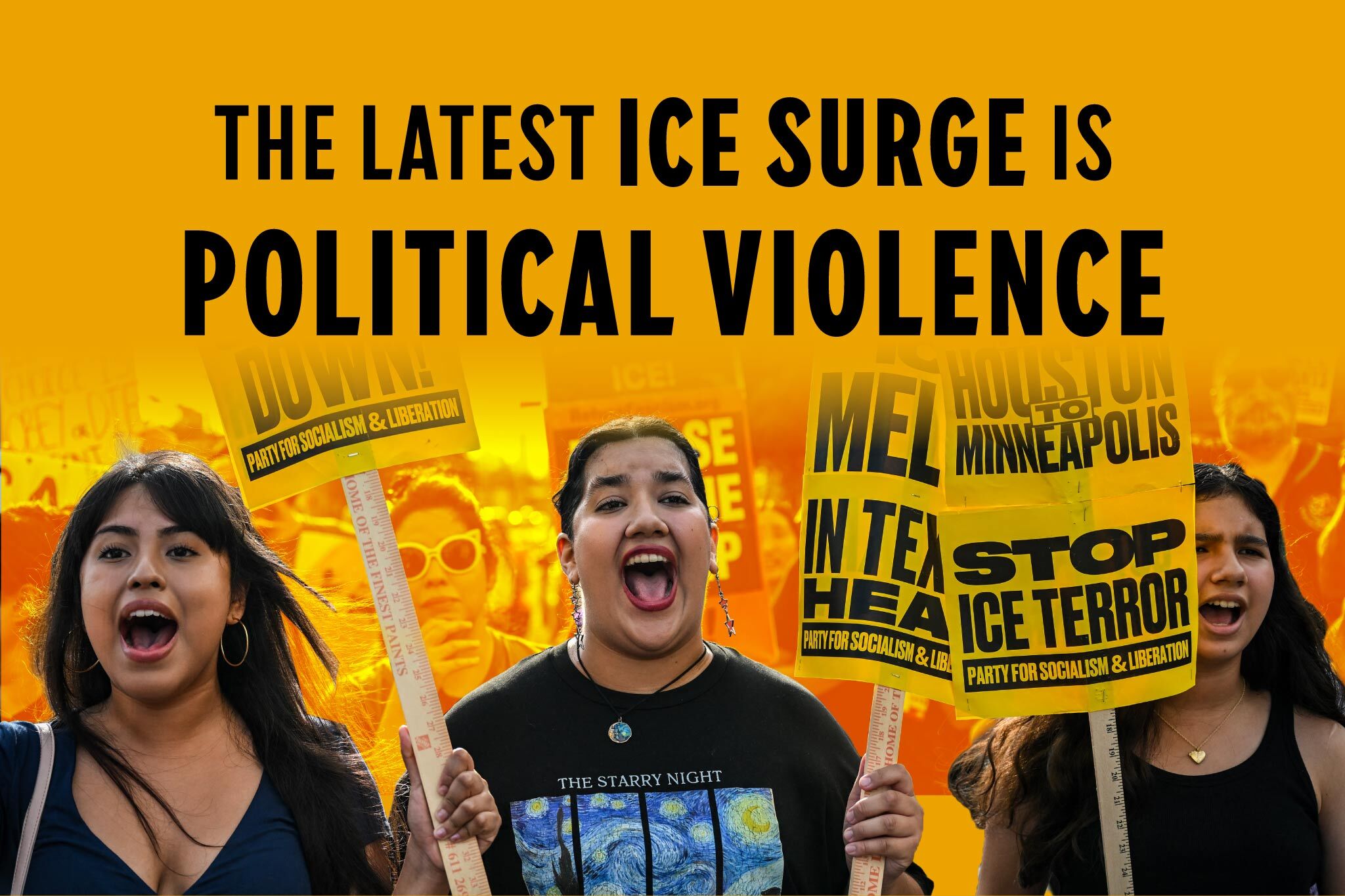 Yellow graphic with 3 women holding posters with a title that says "The latest ice surge is political violence"