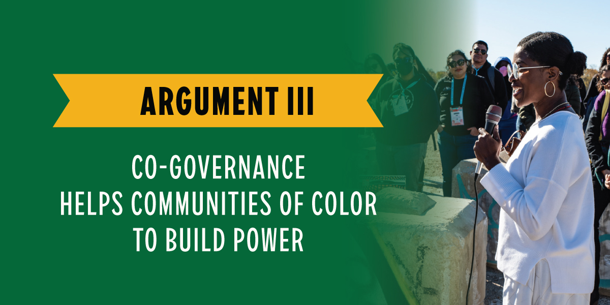 Argument III: Co-Governance Helps Communities of Color to Build Power