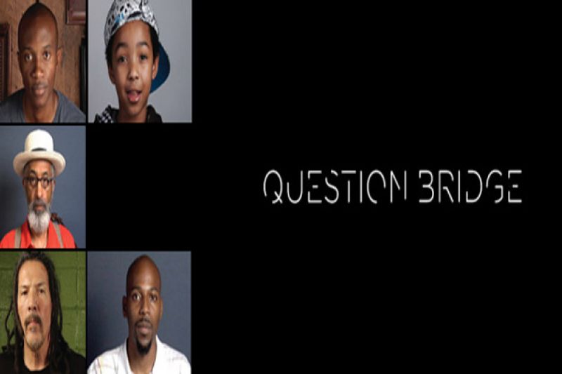 Question Bridge Questions About Black Masculinity? There's an App for That | Colorlines