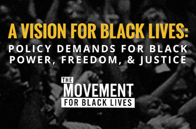 READ: The Movement for Black Lives’ Policy Platform