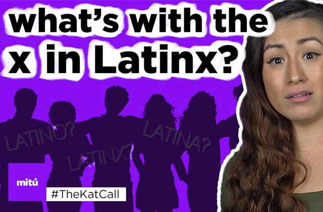 WATCH: Ever Wondered What ‘Latinx’ Means? This Video Will Explain