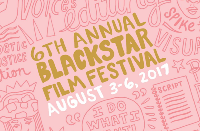 5 Flicks We Can’t Wait to Watch at the BlackStar Film Festival in August