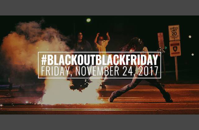 #BlackoutBlackFriday Campaign Returns for Another Year of Retail Boycotts, Free Events